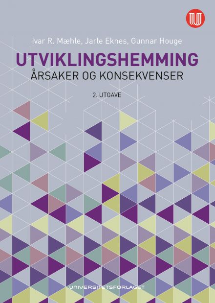 Utviklingshemming årsaker og konsekvenser