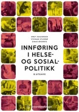 Innføring i helse- og sosialpolitikk utg.8