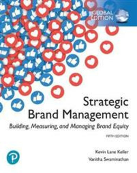 Strategic brand management : building, measuring, and managing brand equity - Keller, Kevin Lane