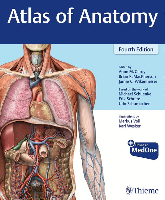 Atlas of anatomy Fourth Edition